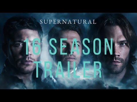 SUPERNATURAL 16 SEASON OFFICIAL TRAILER