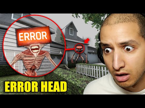 If You See ERROR HEAD Outside Your House, RUN AWAY FAST!