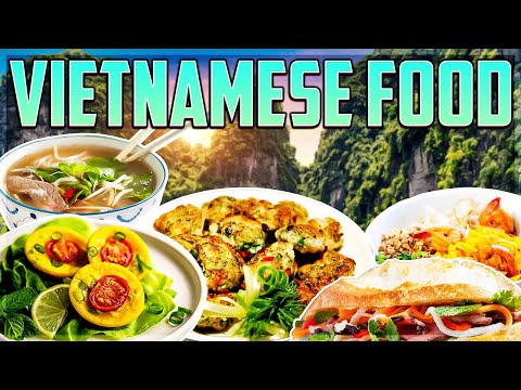 Top 10 Must Try Vietnamese Food