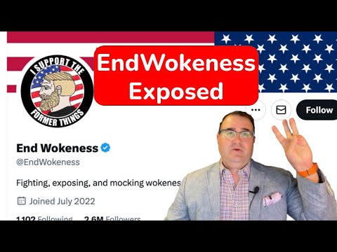 Who is End Wokeness?