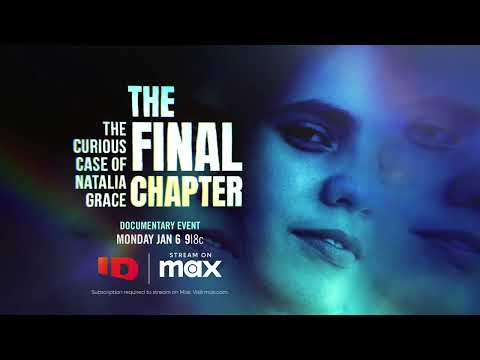 The Curious Case Of Natalia Grace: The Final Chapter | Official Trailer