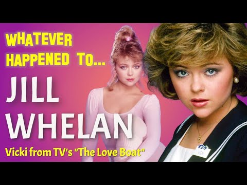 Whatever Happened to Jill Whelan - Vicki from TV's "The Love Boat"