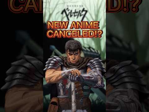 Berserk will NEVER receive another anime adaptation! #berserk #anime #manga