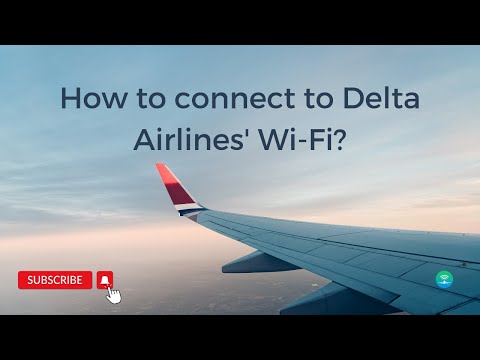 Connecting to Delta Airlines WiFi: A Step-by-Step Guide