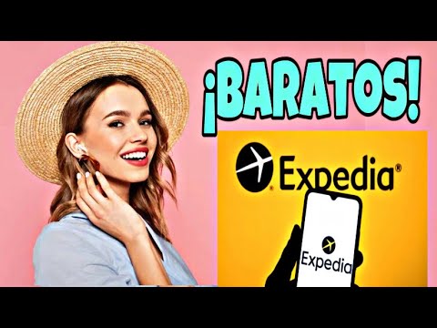 Como Comprar VUELOS EN EXPEDIA 2024 PRECIOS BARATOS