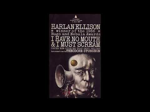 I Have No Mouth, and I Must Scream - FULL Audiobook (Harlan Ellison Version)