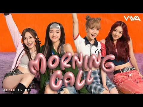 VIVA《Morning Call 》[Official MV]