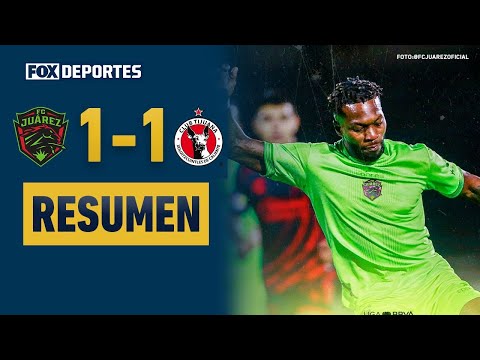 💥🔥 TOTAL INTENSIDAD | FC Juárez 1-1 Tijuana | HIGHLIGHTS | Liga MX