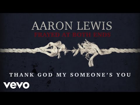 Aaron Lewis - Someone (Lyric Video)