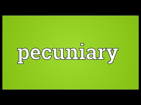 Pecuniary Meaning