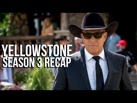 YELLOWSTONE Season 3 Recap | Paramount Series Explained