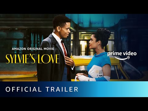 Sylvie's Love - Official Trailer | Tessa Thompson, Nnamdi Asomugha, Eva Longoria |Amazon Prime Video