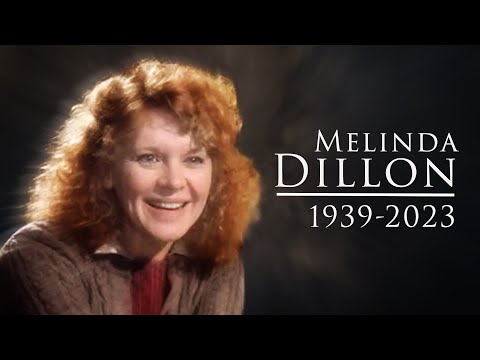 Melinda Dillon tribute 1939-2023