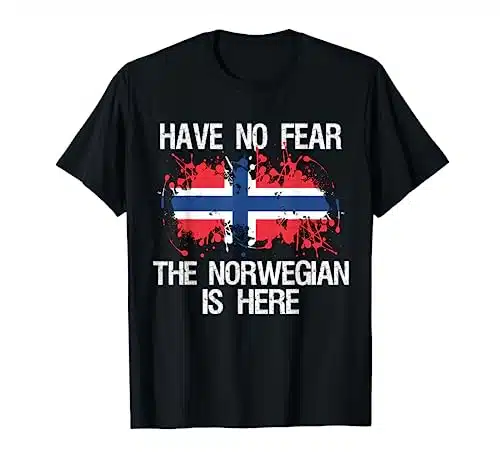 Have No Fear The Norwegian Is Here Shirt Norway Pride Flag T