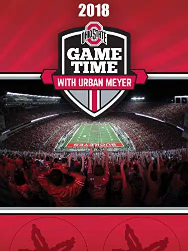 Ohio State Game Time with Urban Meyer