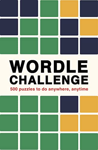 Wordle Challenge Puzzles To Do Anywhere, Anytime (Puzzle Challenge, )