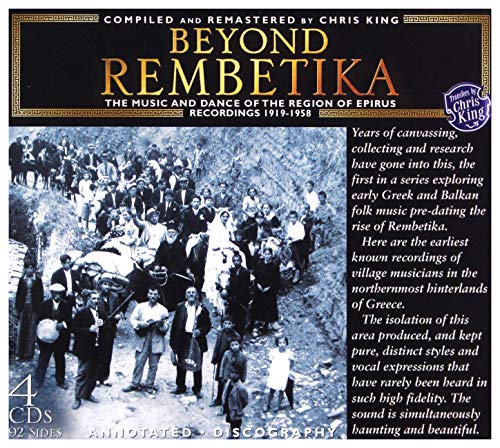 Beyond Rembetika   The Music And Dance Of The Region Of Epirus