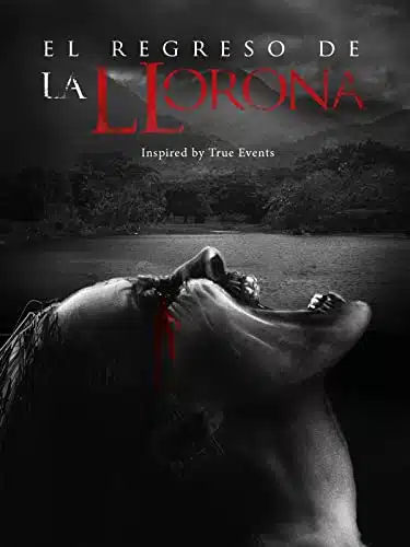 El Regreso De La Llorona