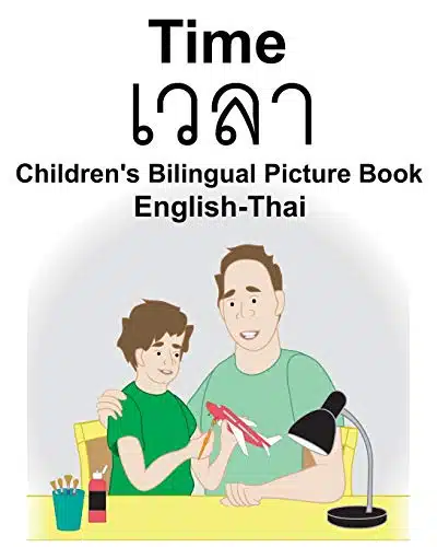 English Thai Time Children'S Bilingual Picture Book