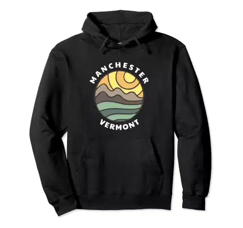 Manchester Vermont Mountains VT Vacation Souvenir Pullover Hoodie